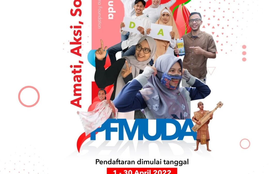 UNDANGAN MENGIKUTI PROGRAM KOMPETISI INOVASI PROYEK SOSIAL PFMUDA PERTAMINA FOUNDATION TAHUN 2022