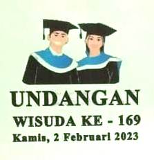 PENGAMBILAN UNDANGAN WISUDA PERIODE 169