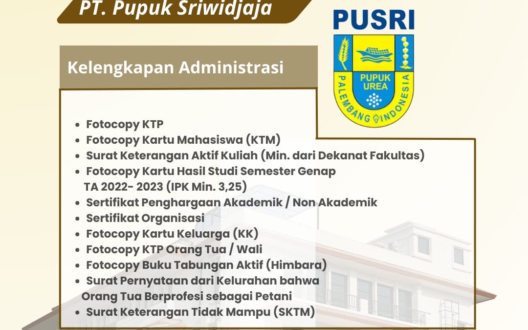 Tawaran Beasiswa PT Pupuk Sriwijaya Program “Anak Petani Jadi Sarjana” 2023