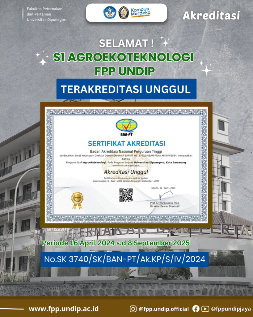 Akreditasi S1 Agroekoteknologi FPP Undip